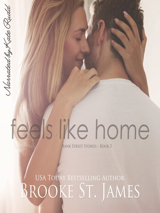 Title details for Feels Like Home by Brooke St. James - Wait list